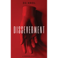 Disseverment: A Horror Story