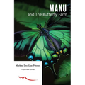 MANU and the Butterfly Farm