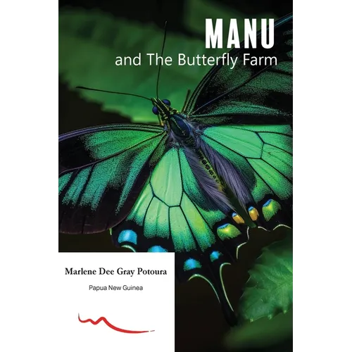 MANU and the Butterfly Farm