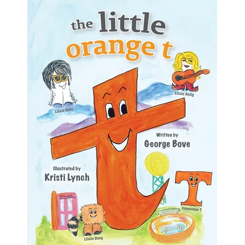 The little orange t: Read Out Loud Fun Alphabet for Children