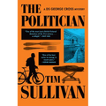 The Politician: A DS George Cross Mystery