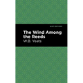 The Wind Among the Reeds