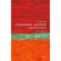 Criminal Justice: A Very Short Introduction