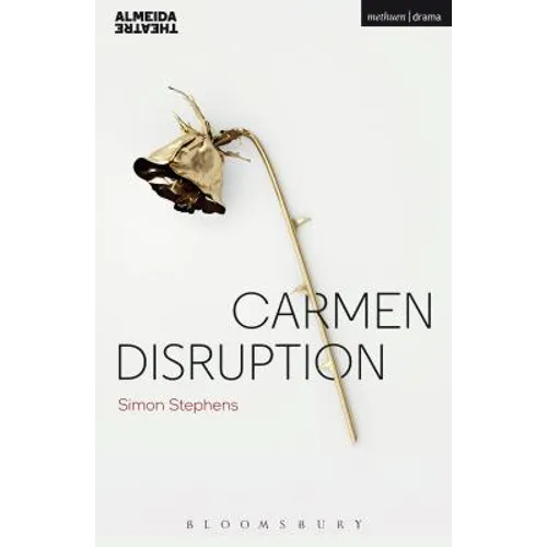 Carmen Disruption