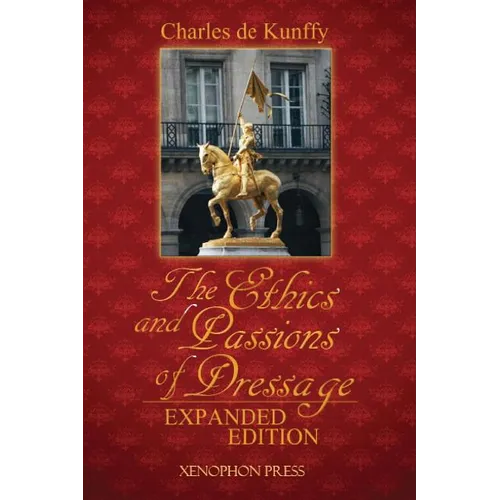 The Ethics and Passions of Dressage
