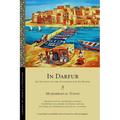 In Darfur: An Account of the Sultanate and Its People