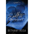 Endless Pursuit: An Enemies to Lovers Steamy Romance