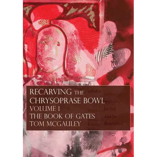 Recarving the Chrysoprase Bowl: The Book of Gates
