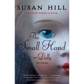 The Small Hand and Dolly: Two Novels