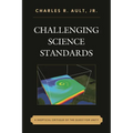 Challenging Science Standards: A Skeptical Critique of the Quest for Unity