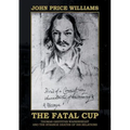 The Fatal Cup: Thomas Griffiths Wainewright and the strange deaths of his relations