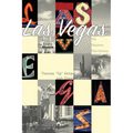 Las Vegas: The Fabulous First Century