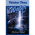 Thicker Than Water