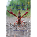 A Crawdad's Rhapsody