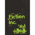 Fiction Inc.: A Metafiction Montage of Myth and Incandescence
