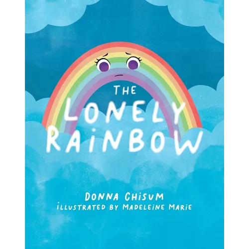 The Lonely Rainbow