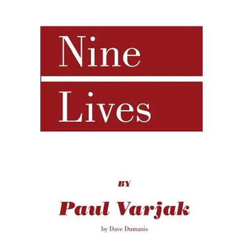 Nine Lives by Paul Varjak by Dave Dumanis