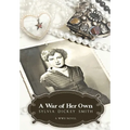A War of Her Own: A World War II Novel