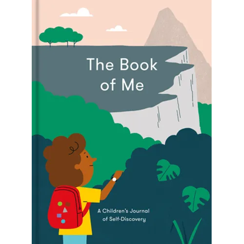 The Book of Me: A Children's Journal of Self-Discovery