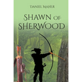 Shawn of Sherwood