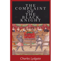 The Complaint of the Black Knight