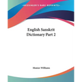 English Sanskrit Dictionary Part 2