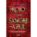 Rojo Como Sangre Azul / Red as Royal Blood