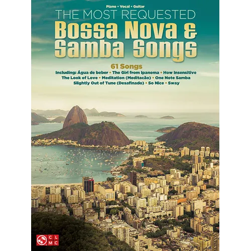 The Most Requested Bossa Nova & Samba Songs