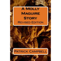 A Molly Maguire Story: Revised Edition
