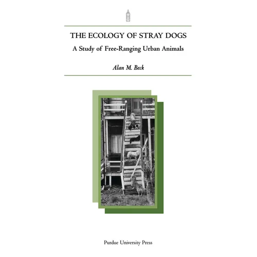 Ecology of Stray Dogs: A Study of Free-Ranging Urban Animals