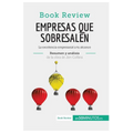 Empresas que sobresalen de Jim Collins (Análisis de la obra): La excelencia empresarial a tu alcance