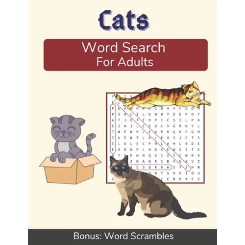 Cats Word Search For Adults: Medium Difficulty Puzzle Book for Cat Lovers and Owners