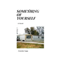 Something of Yourself