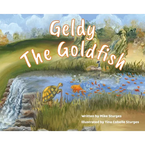 Geldy the Goldfish