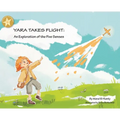 Yara Takes Flight: An Exploration of the Five Senses