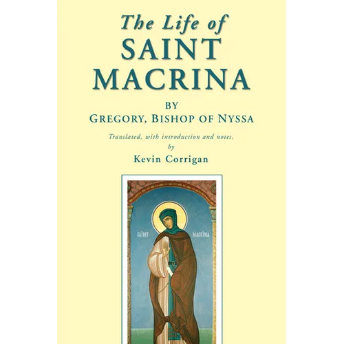 The Life of Saint Macrina