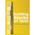 Building Blocks of Faith