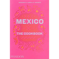 Mexico: The Cookbook
