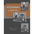 Western Swing Music: A Complete Reference Guide