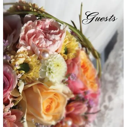 Wedding GUEST BOOK (Hardback), Visitors Book, Comments Book, Guest Comments Book, House Guest Book, Party Guest Book: For weddings, special events & f