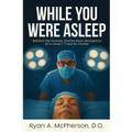 While You Were Asleep