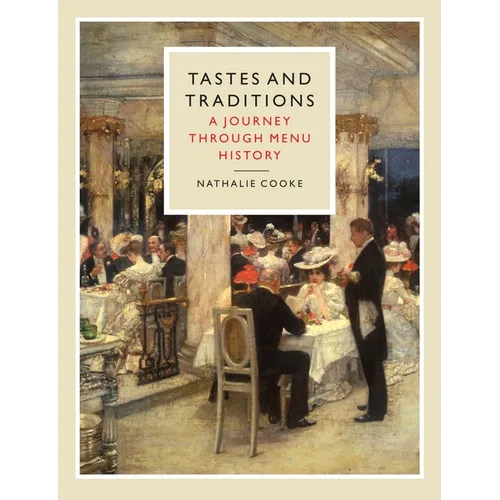 Tastes and Traditions: A Journey Through Menu History