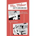 Mr. Milner Gets Divorced