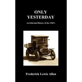 Only Yesterday (Hardcover)