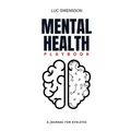 Mental Health Playbook - A Journal For Athletes
