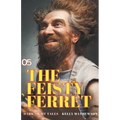 The Feisty Ferret