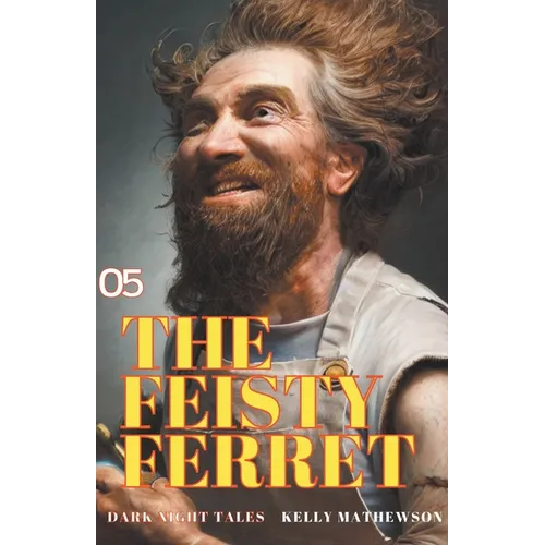 The Feisty Ferret