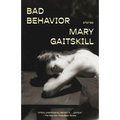 Bad Behavior: Stories