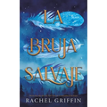 Bruja Salvaje, La