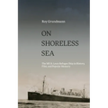 On Shoreless Sea: The MS St. Louis Refugee Ship in History, Film, and Popular Memory